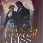 Book cover, Once-Upon-a-Not-at-all-Innocent-Kiss,-Whickertons-in-Love-#8