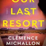 Book cover, Our-Last-Resort