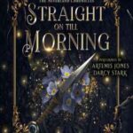 Book cover, Straight-on-Till-Morning,-The-Neverland-Chronicles-#2