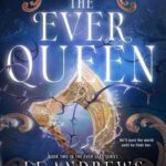 Book cover, The-Ever-Queen,-The-Ever-Seas-#2