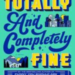 Book cover, Totally-and-Completely-Fine