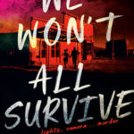 Book cover, We Won't All Survive
