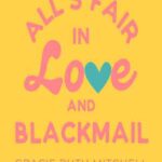 Book cover, All's-Fair-in-Love-and-Blackmail