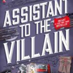 Book cover, Assistant-to-the-Villain,-Book-1