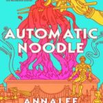 Book cover, Automatic-Noodle