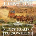 Book cover, Dry-Road-to-Nowhere,-The-Frontier-Overland-Company-Book-2