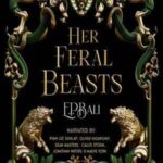 Book cover, Her-Feral-Beasts,-Her-Vicious-Beasts-Series,-Book-1
