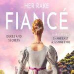 Book cover, Her-Rake-Fiancé,-Dukes-and-Secrets-#2