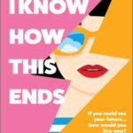 Book cover, I-Know-How-This-Ends