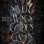 Book cover, Silver-Wings-Golden-Games,-The-Godkissed-Bride-#2