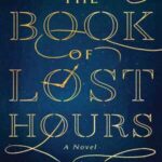 Book cover, The-Book-of-Lost-Hours