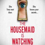 Book cover, The-Housemaid-is-Watching,-The-Housemaid-#3