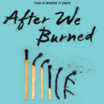 Book cover, After we Burned
