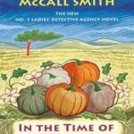 Book cover, In-the-Time-of-FIve-Pumpkins,-The-No-1-Ladies-Detective-Agency-#26