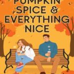Book cover, Pumpkin-Spice-and-Everything-Nice