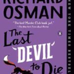 Book cover, The-Last-Devil-to-Die,-Thursday-Murder-Club-Mystery-#4