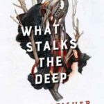 Book cover, What-Stalks-the-Deep,-Sworn-Soldier-#3