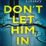 Book cover, Don't Let Him In