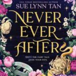 Book cover, Never,-Ever-After,-Never,-Ever-After-#1