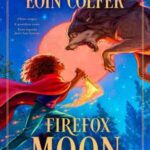 Book cover, Firefox-Moon,-The-Juniper-Lane-Adventures