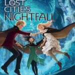 Book cover, Nightfall,-Keeper-of-the-Lost-Cities-#6