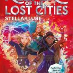 Book cover, Stellarlune,-Keeper-of-the-Lost-Cities-#9