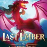 Book cover, The-Last-Ember,-The-Aerimander-Chronicles-#1