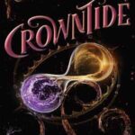 Book cover, Crowntide,-Lightlark-#4