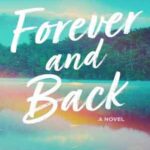 Book cover, Forever-and-Back,-Life-on-the-Ledge-Duet-#1