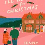 Book cover, I'll-Be-Home-for-Christmas