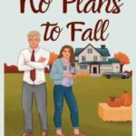 Book cover, No-Plans-to-Fall-#1