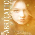 Book cover, The-Fabrication-of-Eden-Pruitt,-The-Eden-Pruitt-Series,-#1