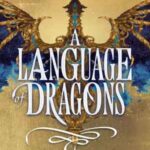 Book cover, A-Language-of-Dragons,-A-Language-of-Dragons-#1