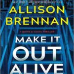 Book cover, Make-it-Out-Alive,-Quinn-&-Costa-#7