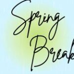 Spring Break March 16-20, 2026. No regular programs at Kuna Library