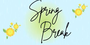 Spring Break March 16-20, 2026. No regular programs at Kuna Library