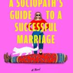 Book cover, A-Sociopath's-Guide-to-a-Successful-Marriage