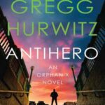 Book cover, Antihero,-Orphan-X#11