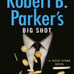 Book cover, Big-Shot,-Jesse-Stone-#23