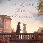 Book cover, A-Love-Most-Daring