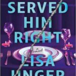 Book cover, Served-Him-Right