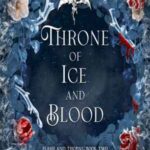 Book cover, Throne-of-Ice-and-Blood,-Flame-and-Thorns-#2