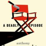 Book cover, A-Deadly-Episode,-Hawthorne-and-Horowitz-#6