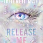 Book cover, Release-Me,-Shatter-Me,-The-New-Republic-#2