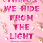 Book cover, Things-we-Hide-From-the-Light,-Knockemout-#2