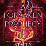 Book cover, A-Forsaken-Prophecy,-The-Artisan-Trilogy-#2