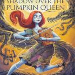 Book cover, Shadow-over-the-Pumpkin-Queen,-Pumpkin-Queen-#3