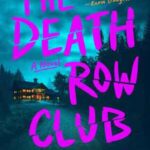 Book cover, The-Death-Row-Club