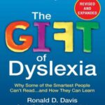 Book cover, The Gift of Dyslexia