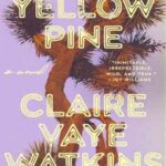 Book cover, Yellow-Pine